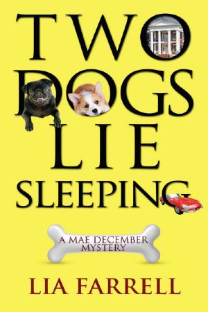 [Mae December 02] • Lia Farrell - Mae December 02 - Two Dogs Lie Sleeping